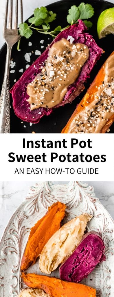How To Cook Sweet Potatoes in an Instant Pot or Pressure Cooker - my go-to method + some recipe ideas! This simple technique insures perfectly cooked potatoes every time. No oven required!Â #sweetpotato #potato #instantpot #pressurecooker #weeknightdinner #healthy #prep #mealprep #quick #fastdinner #purplesweetpotato #yam